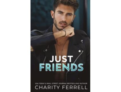 Livro Just Friends Blue Beech de Charity Ferrell (Inglês)