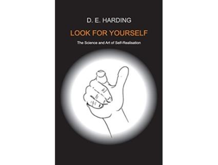 Livro Look For Yourself de Douglas Edison Harding (Inglês)