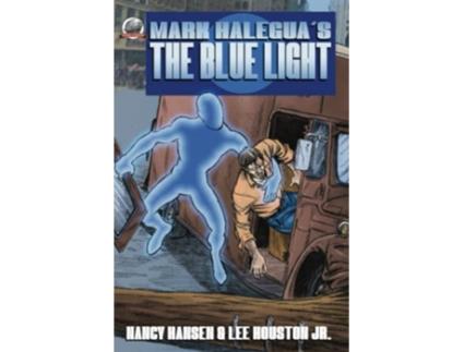 Livro Mark Haleguas THE BLUE LIGHT de Nancy Hansen e Lee Houston Jr (Inglês)