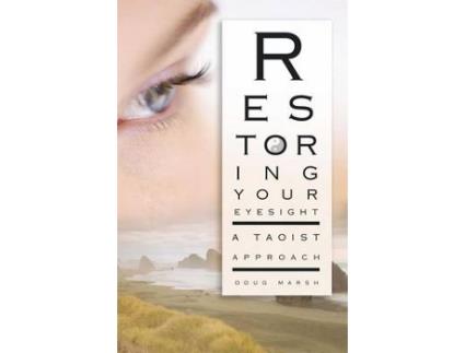 Livro Restoring Your Eyesight de Doug Marsh (Inglês)
