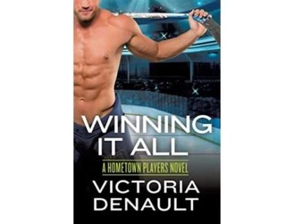 Livro Winning It All de Victoria Denault (Inglês)