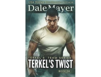 Livro Terkels Twist Terkels Team de Dale Mayer (Inglês)