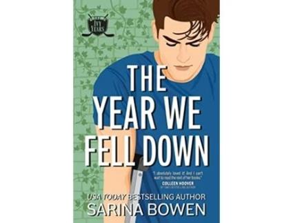 Livro The Year We Fell Down A Hockey Romance The Ivy Years de Sarina Bowen (Inglês)