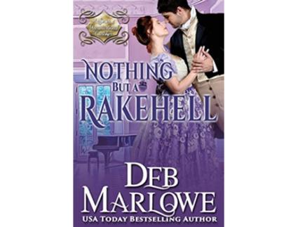 Livro Nothing But a Rakehell de Deb Marlowe (Inglês)