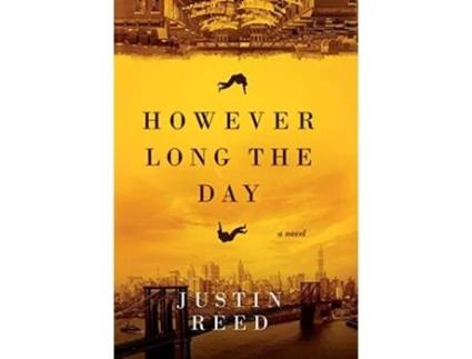 Livro However Long the Day de Justin Reed (Inglês)