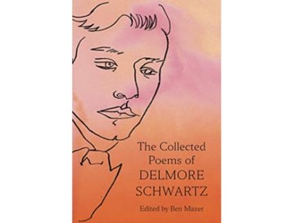 Livro Collected Poems of Delmore Schwartz de Delmore Schwartz (Inglês - Capa Dura)