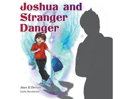 Livro Joshua and Stranger Danger 1 Spiritual Heritage for Children de Joan E Derrick (Inglês)