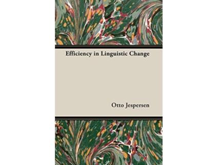 Livro Efficiency in Linguistic Change de Otto Jespersen (Inglês)