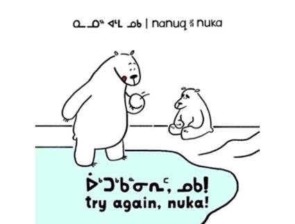 Livro Nanuq and Nuka Try Again, Nuka! de Ali Hinch (Inglês)