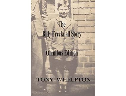 Livro The Billy Frecknall Story de Tony Whelpton (Inglês)