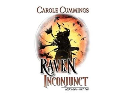 Livro Raven Inconjunct de Carole Cummings (Inglês - Capa Dura)