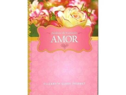 Livro Jardins do Coração AMOR de Elizabeth Clare Prophet (Português)