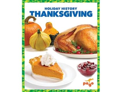 Livro Thanksgiving de Kristine Spanier e Mlis (Inglês - Capa Dura)