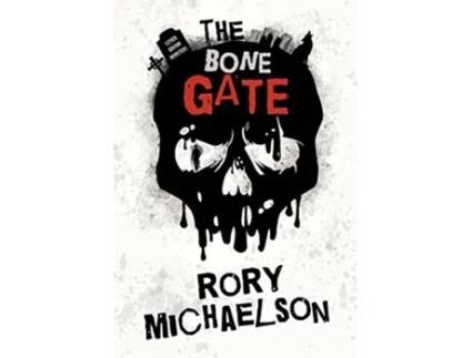 Livro The Bone Gate Lesser Known Monsters de Rory Michaelson (Inglês)