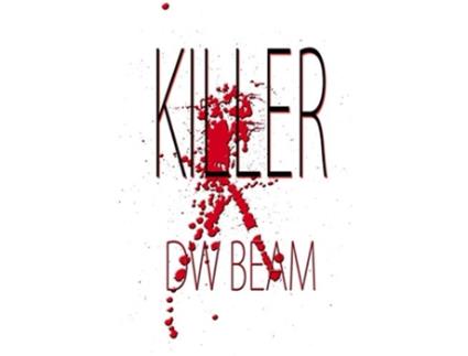 Livro Killer de DW Beam (Inglês)