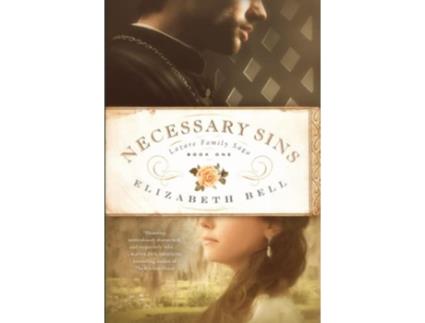 Livro Necessary Sins Lazare Family Saga de Elizabeth Bell (Inglês)