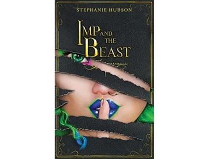 Livro Imp And The Beast The Shadow Imp de Stephanie Hudson (Inglês)