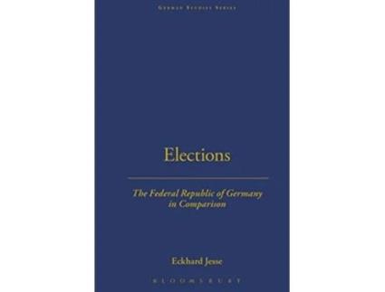 Livro Elections The Federal Republic of Germany in Comparison German Studies Series v 2 de Eckhard Jesse (Inglês)