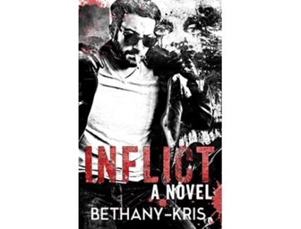 Livro Inflict de BethanyKris (Inglês)