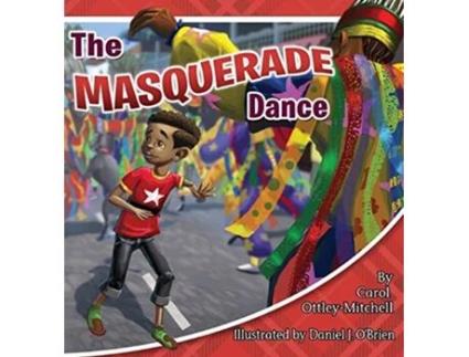 Livro The Masquerade Dance de Carol OttleyMitchell (Inglês)