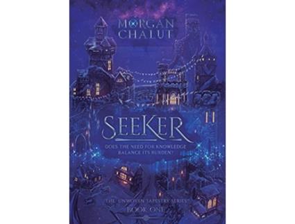 Livro Seeker de Morgan Chalut (Inglês - Capa Dura)