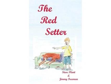 Livro The Red Setter Revised edition de Steve Plant Jimmy Freeman (Inglês)