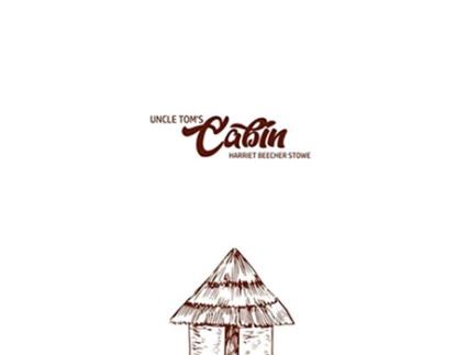 Livro Unlce Toms Cabin de Harriet Beecher Stowe (Inglês)