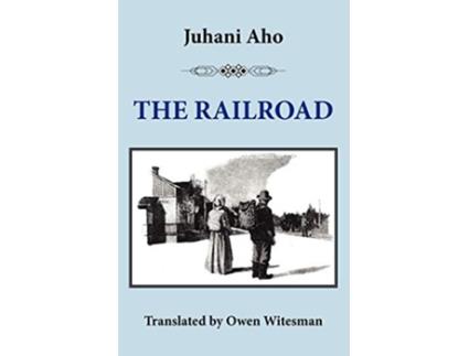 Livro The Railroad de Juhani Aho (Inglês)