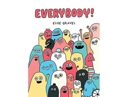 Livro Everybody de Elise Gravel (Inglês - Capa Dura)