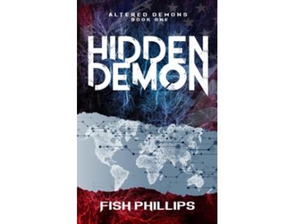 Livro Hidden Demon Altered Demons de Fish Phillips (Inglês)