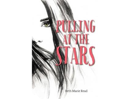 Livro Pulling at the Stars de Beth Read (Inglês)