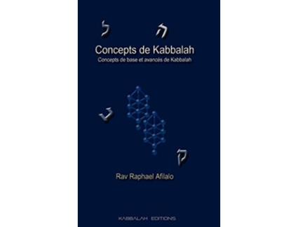 Livro Concepts de Kabbalah French Edition de Rav Raphael Afilalo (Francês)