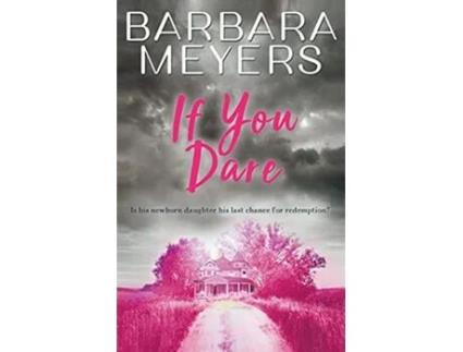 Livro If You Dare Red Bud Iowa de Barbara Meyers (Inglês)