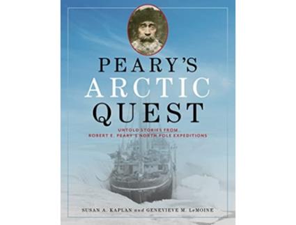 Livro Pearys Arctic Quest de Susan Kaplan e Genevieve Lemoine (Inglês)