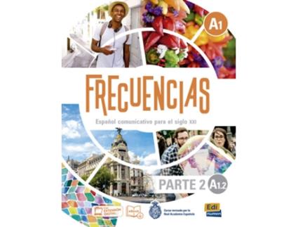 Livro Frecuencias A1 Part 2 A1.2 de Jesús Esteban Bernal Marina García Cazorla (Espanhol)