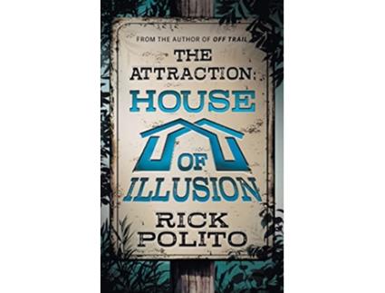 Livro The Attraction House of Illusion de Rick Polito (Inglês)