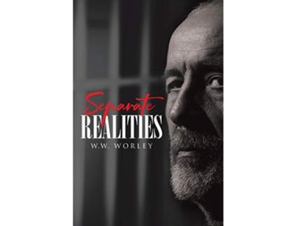 Livro Separate Realities de WW Worley (Inglês)