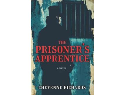 Livro The Prisoners Apprentice de Cheyenne Richards (Inglês)