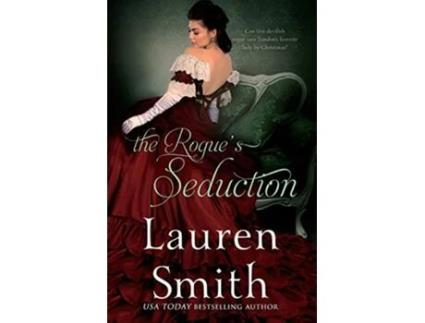 Livro The Rogues Seduction The Seduction Series de Lauren Smith (Inglês)