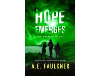 Livro Hope Emerges Natures Fury de A E Faulkner (Inglês)