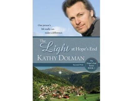 Livro The Light at Hopes End The Hopes End de Kathy Dolman (Inglês)