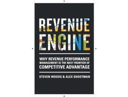 Livro Revenue Engine de Steve Woods Alex Shootman (Inglês)