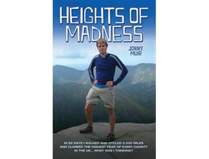 Livro Heights of Madness de Jonny Muir (Inglês)