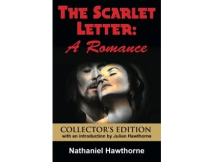 Livro The Scarlet Letter A Romance de Nathaniel Hawthorne (Inglês)