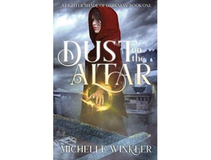 Livro Dust on the Altar 1 A Lighter Shade of Darkness de Michelle Winkler (Inglês)