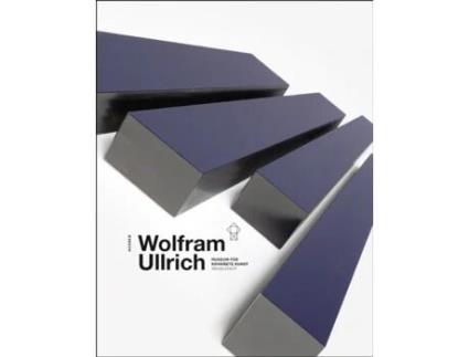 Livro Wolfram Ullrich de Text by Simone Schimpf Text by Theres Rohde (Inglês)