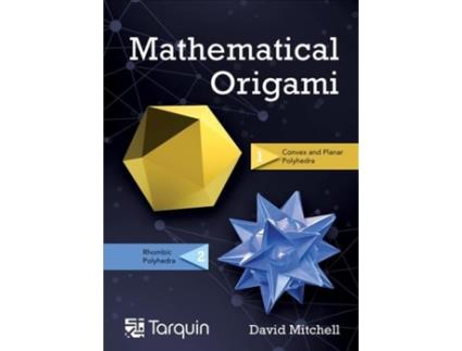 Livro Mathematical Origami de David Mitchell (Inglês - Capa Dura)