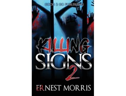 Livro Killing Signs 2 2 de Ernest Morris (Inglês)