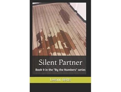 Livro Silent Partner Book 9 in the By the Numbers series de Leeann Betts e Donna Schlachter (Inglês)