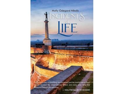 Livro Incidents of Life de Molly Odegard Nikolic (Inglês)